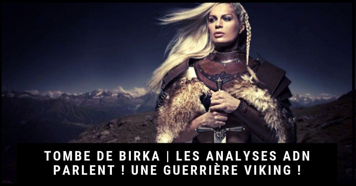 Tombe de Birka : Une guerrière viking retrouvée !