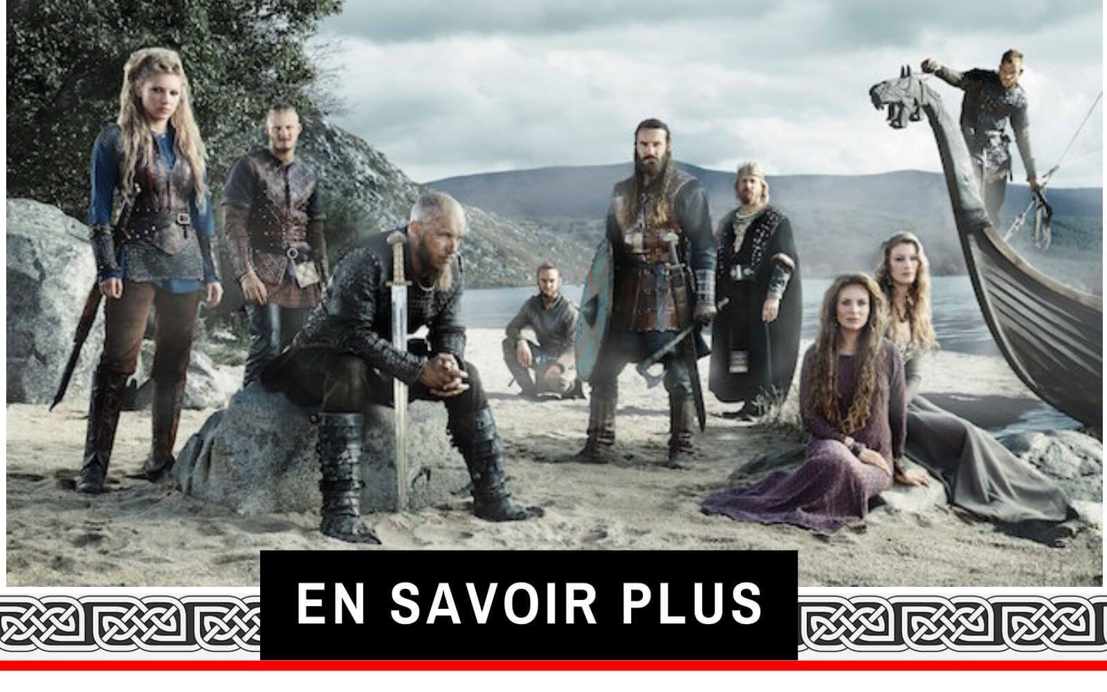 Série Vikings  Les Personnages Classé par FORCE