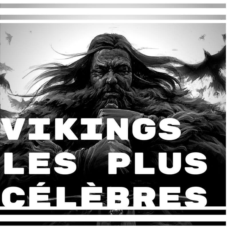 Vikings-célèbres