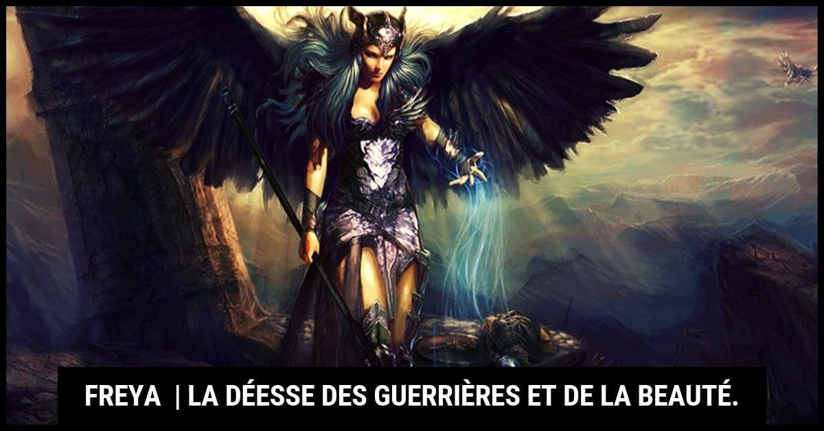 Freya : La Déesse des Guerrières et de la Beauté